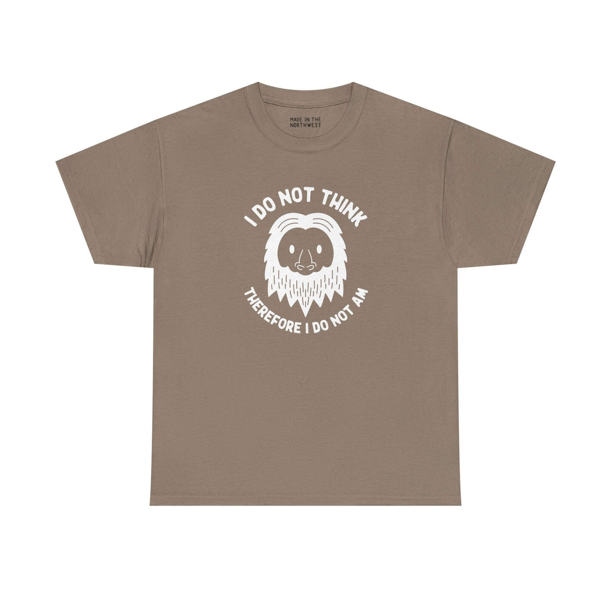 Brown athletic tee featuring Bigfoot face and the text 'I Do Not Think Therefore I Do Not Am'.