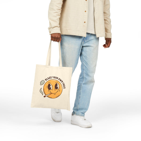 Blaze Your Own Trail Marijuana Cotton Canvas Tote Bag