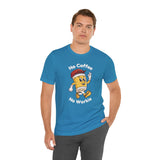 No Coffee No Workie premium soft tee in blue featuring a cartoon coffee cup character.