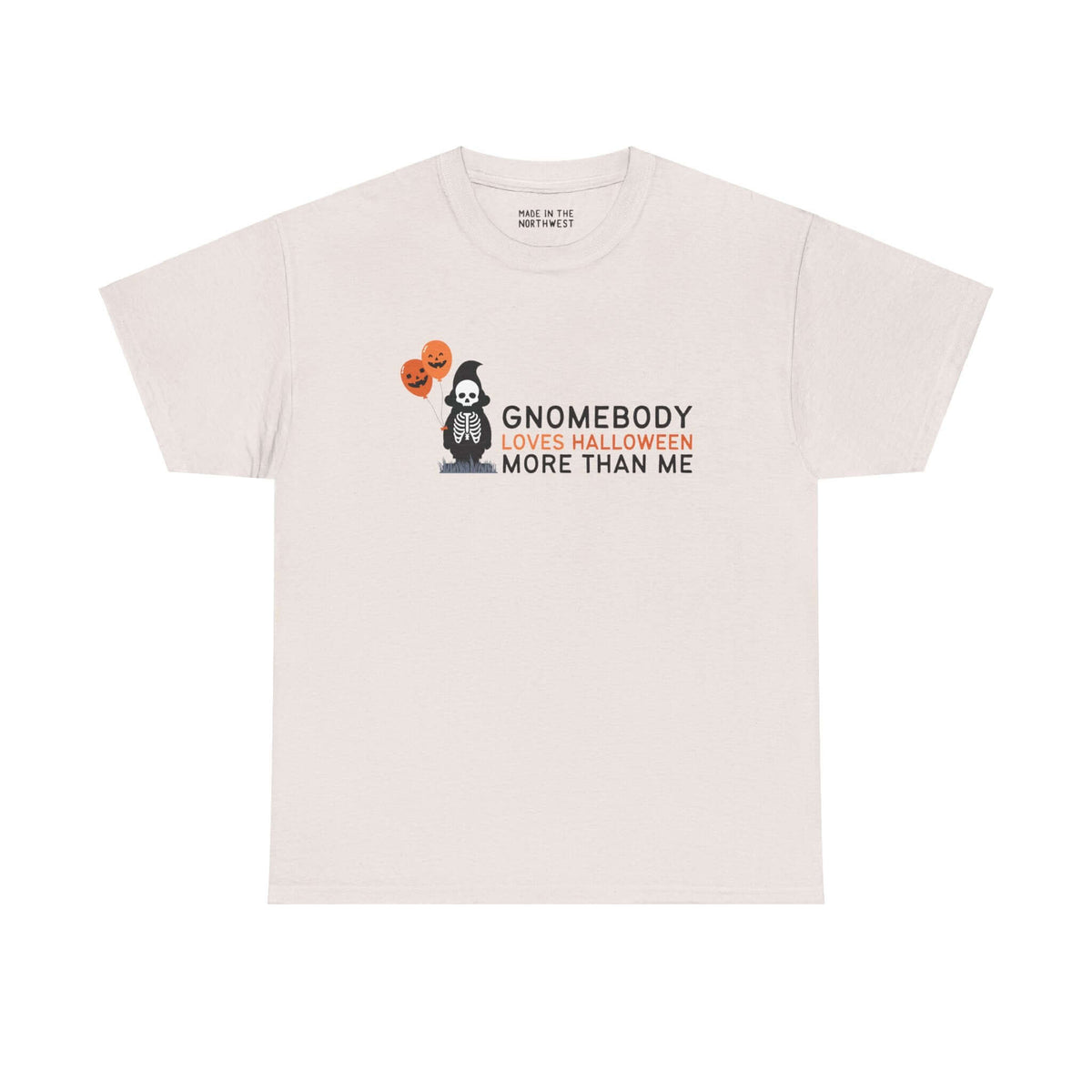 "Halloween tee with cute skeleton gnome holding balloons and 'Gnomebody Loves Halloween More Than Me' text on white shirt."