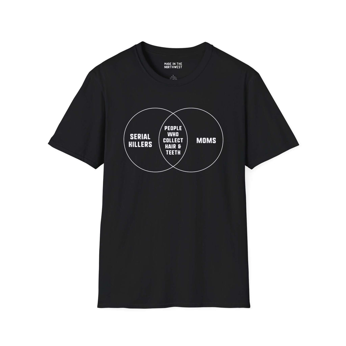 Black Venn Diagram T-shirt featuring 'Serial Killers' and 'Moms' with humorous overlap text.