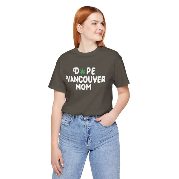 Dope Vancouver Mom Soft Tee