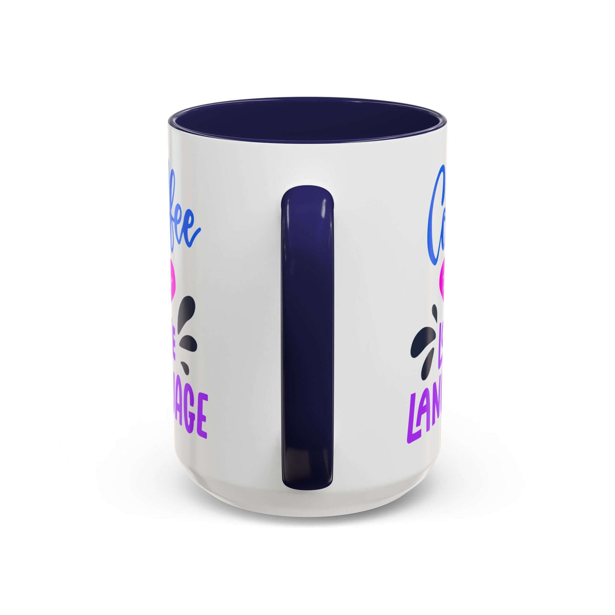 Side view of a Coffee Is My Love Language Mug with colorful design and navy handle.