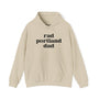 Rad Portland Dad cozy hoodie in beige with bold black text, perfect for stylish dads who embrace local culture.