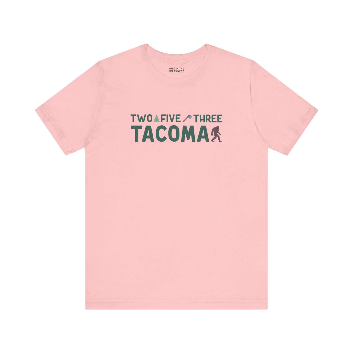 Pink Two Five Three Tacoma tee featuring area code text with axe and tree design, celebrating Tacoma pride and hometown spirit.