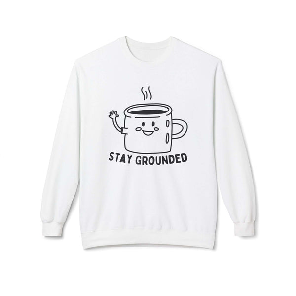 Stay Grounded Sweatshirt featuring a cheerful mug illustration and playful design in minimalist style.