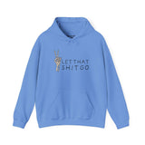 Blue hoodie with 'Let That Shit Go' text and skeleton hand giving peace sign, perfect for stress relief.