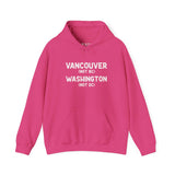 Pink hoodie with text 'Vancouver (NOT BC) Washington (NOT DC)' for proud locals in Vancouver, Washington.