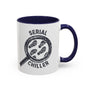 Serial Chiller True Crime Ceramic Coffee Mug