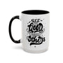 See the Good in Yourself and Others Mug with a motivational design featuring the phrase in bold typography.