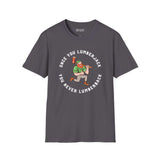 Once You Lumberjack T Shirt – Funny Logger Tee featuring a lumberjack graphic and humorous slogan.