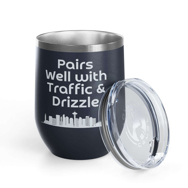 Pairs Well with Traffic and Drizzle Seattle PNW Wine Tumbler 12 oz displayed with clear lid.