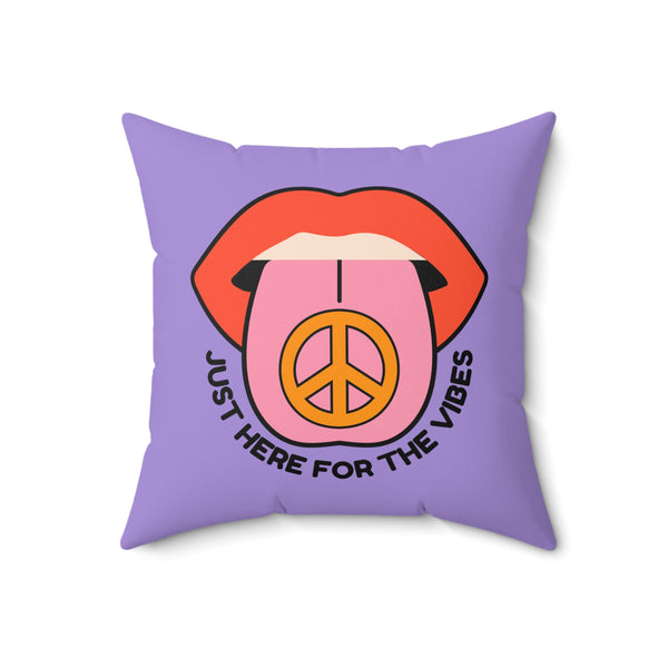 Just Here for the Vibes Peace Square Accent Pillow