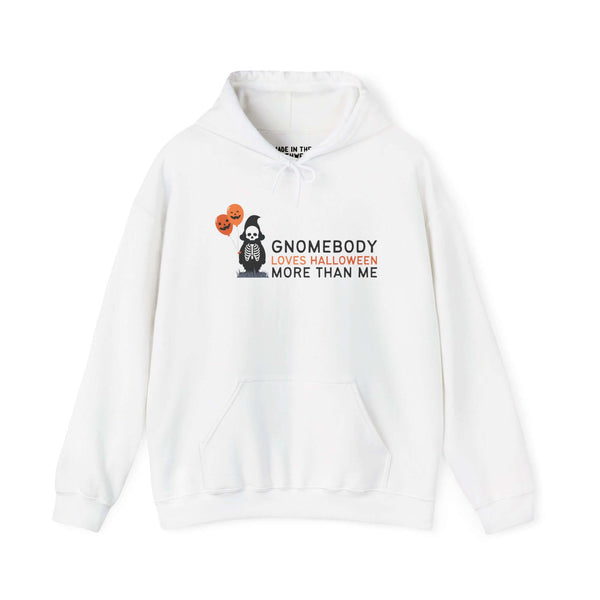 White hoodie featuring a skeleton gnome holding Halloween balloons with the text "Gnomebody Loves Halloween More Than Me".