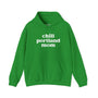 Chill Portland Mom cozy green hoodie with bold white text, perfect for stylish moms in Portland.
