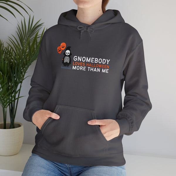 Gnomebody Loves Halloween More Than Me hoodie featuring a skeleton gnome and Halloween balloons, perfect for festive celebrations.
