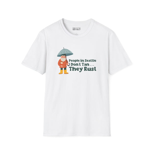 White t-shirt featuring gnome with umbrella, text 'People in Seattle Don't Tan, They Rust' for Seattle-themed apparel.