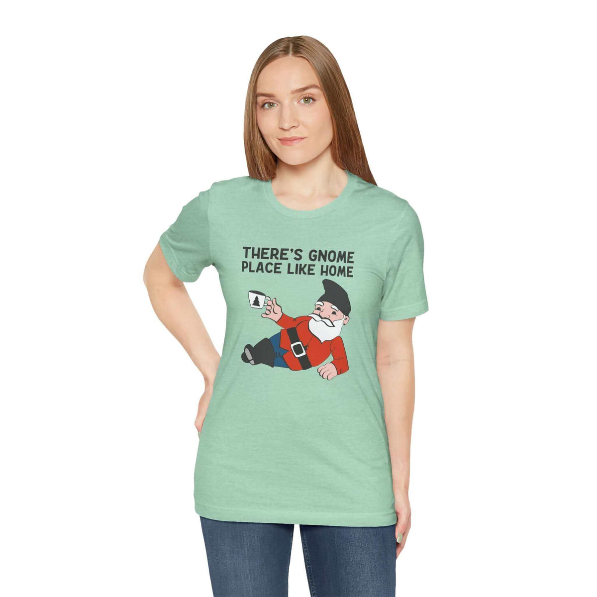 Woman wearing a soft tee with gnome design and text 'There's Gnome Place Like Home' bringing whimsical style to casual fashion.