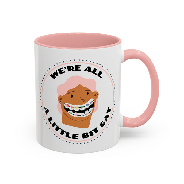 We're All a Little Bit Gay Pride Ceramic Coffee Mug