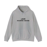 Chill Seattle Mom hoodie in grey with stylish print, perfect for cozy, casual outings in Seattle.
