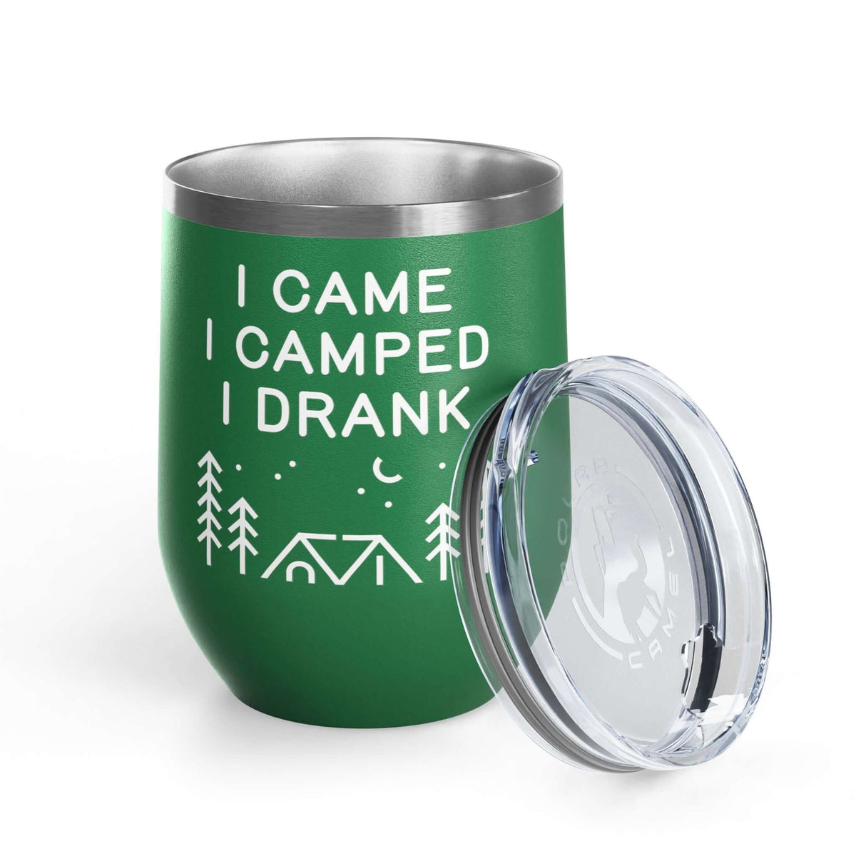 I Came, I Camped, I Drank Camping  Outdoor Wine Tumbler 12 oz in green with clear lid for outdoor adventures
