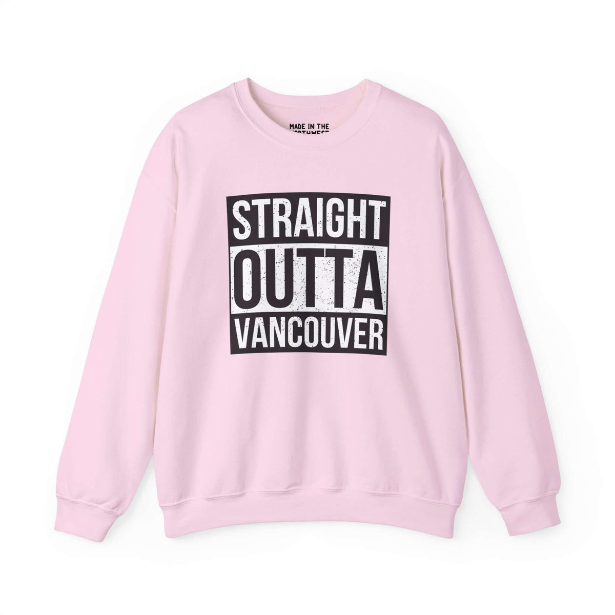 Pink sweatshirt with "Straight Outta Vancouver" design, inspired by iconic streetwear, expressing local pride and bold style.