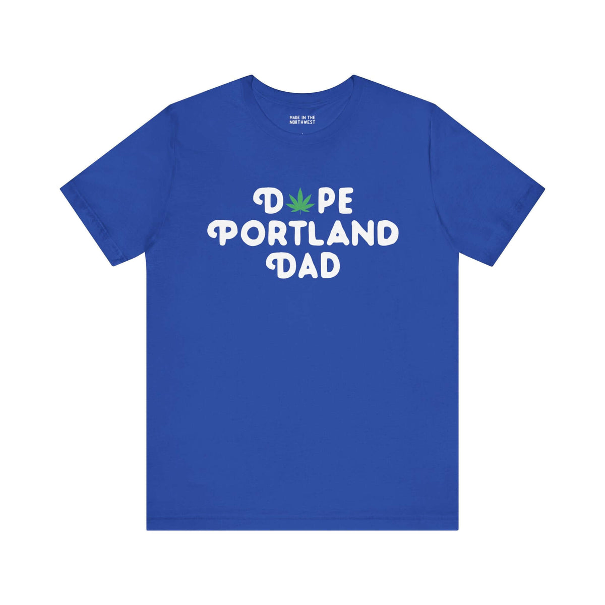 "Blue Dope Portland Dad Tee with Marijuana Leaf Accent"