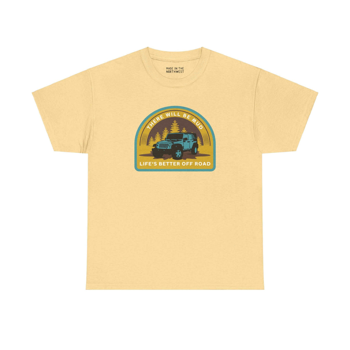 "Off-road adventure tee with Jeep and forest design, yellow There Will Be Mud shirt for mud lovers and trailblazers"