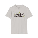 Feeling Sluggish T Shirt with slugs design and playful text on a light gray background.