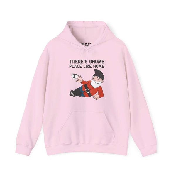 Pink hoodie with 'There's Gnome Place Like Home' text and cartoon gnome design, adding whimsy and cozy vibes to wardrobe.