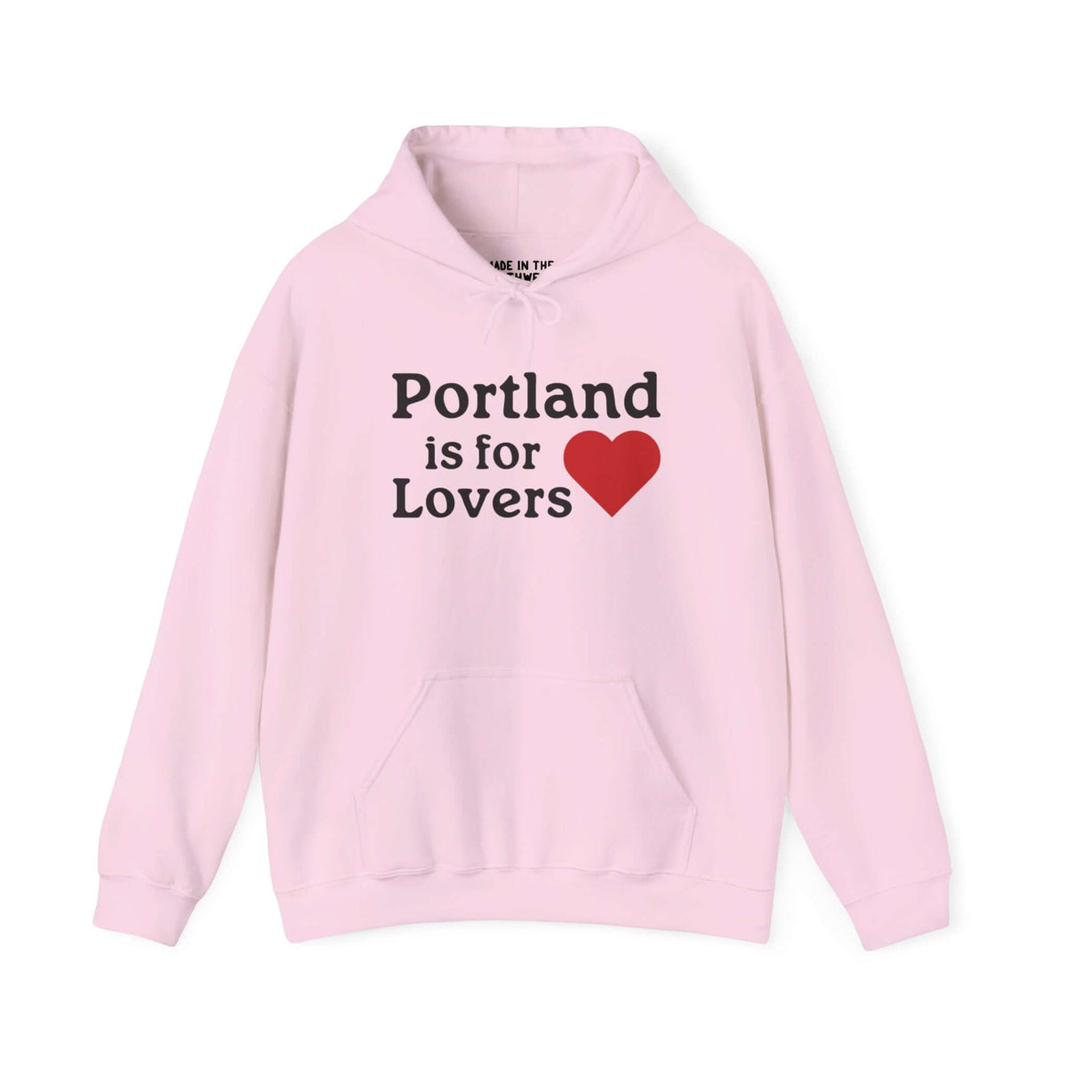 Pink hoodie with "Portland is for Lovers" print, featuring a red heart graphic. Perfect for showcasing Portland pride and unique style.