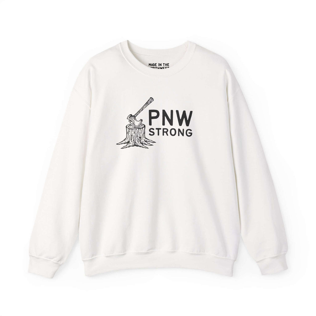 PNW Strong Crewneck Sweatshirt featuring axe-in-stump design, showcasing rugged Pacific Northwest spirit.