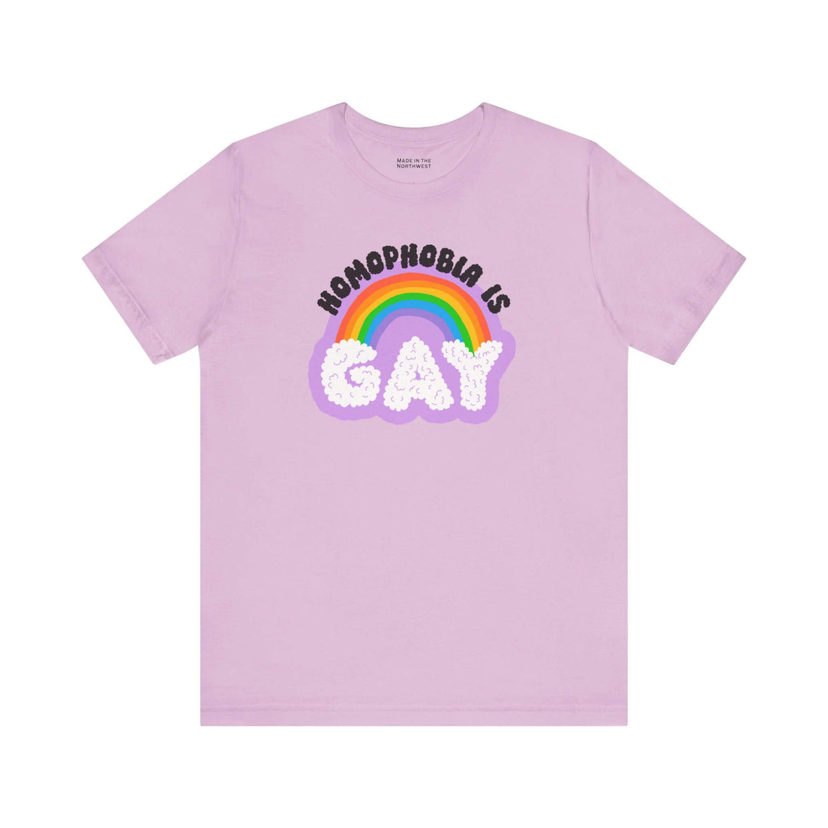Homophobia Is Gay T shirt featuring colorful rainbow design on a light purple background.