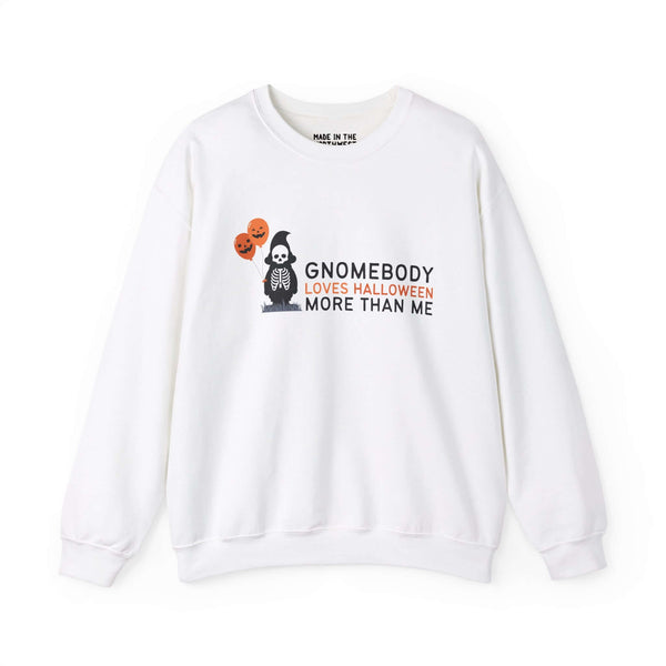 "Gnomebody Loves Halloween More Than Me sweatshirt with skeleton gnome and Halloween balloons"