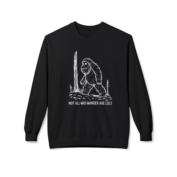 Not All Who Wander Are Lost Bigfoot Softstyle Midweight Sweatshirt