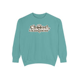 A cozy Choose Kindness sweatshirt in teal color with vintage-inspired typography.