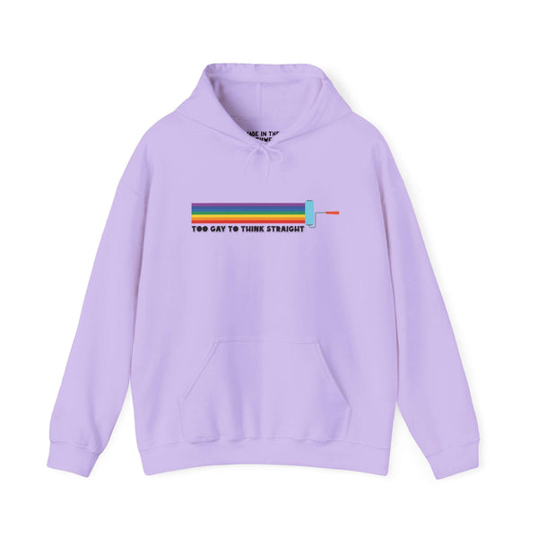 Too Gay To Think Straight hoodie in lavender with paint roller design, perfect for Pride and expressing fabulousness.