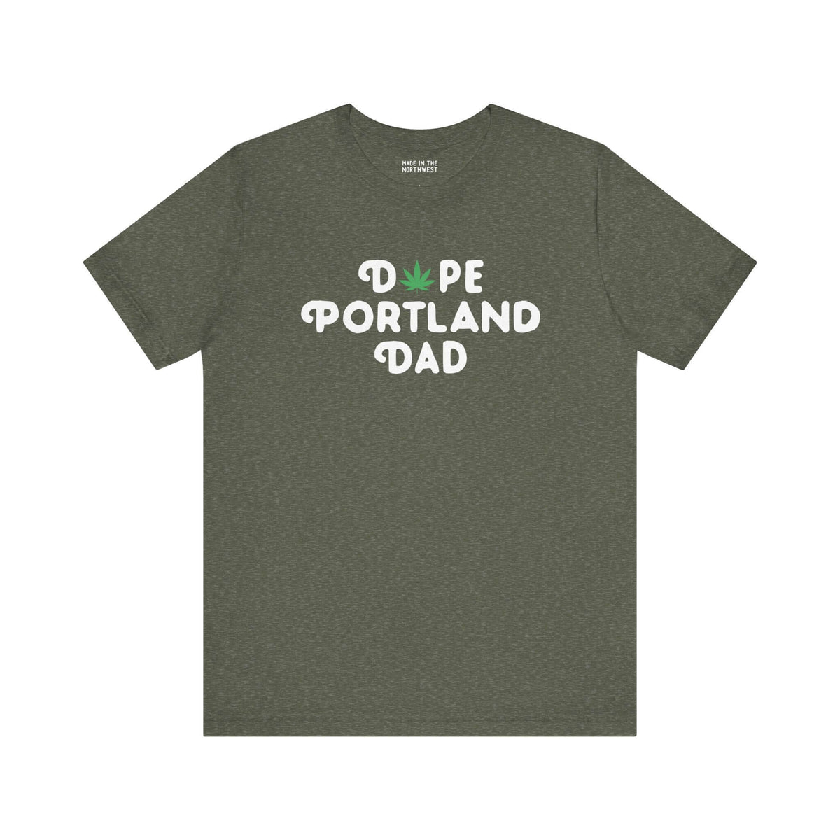 Dope Portland Dad soft tee featuring a marijuana leaf in the logo, perfect for laid-back dads celebrating PDX pride.
