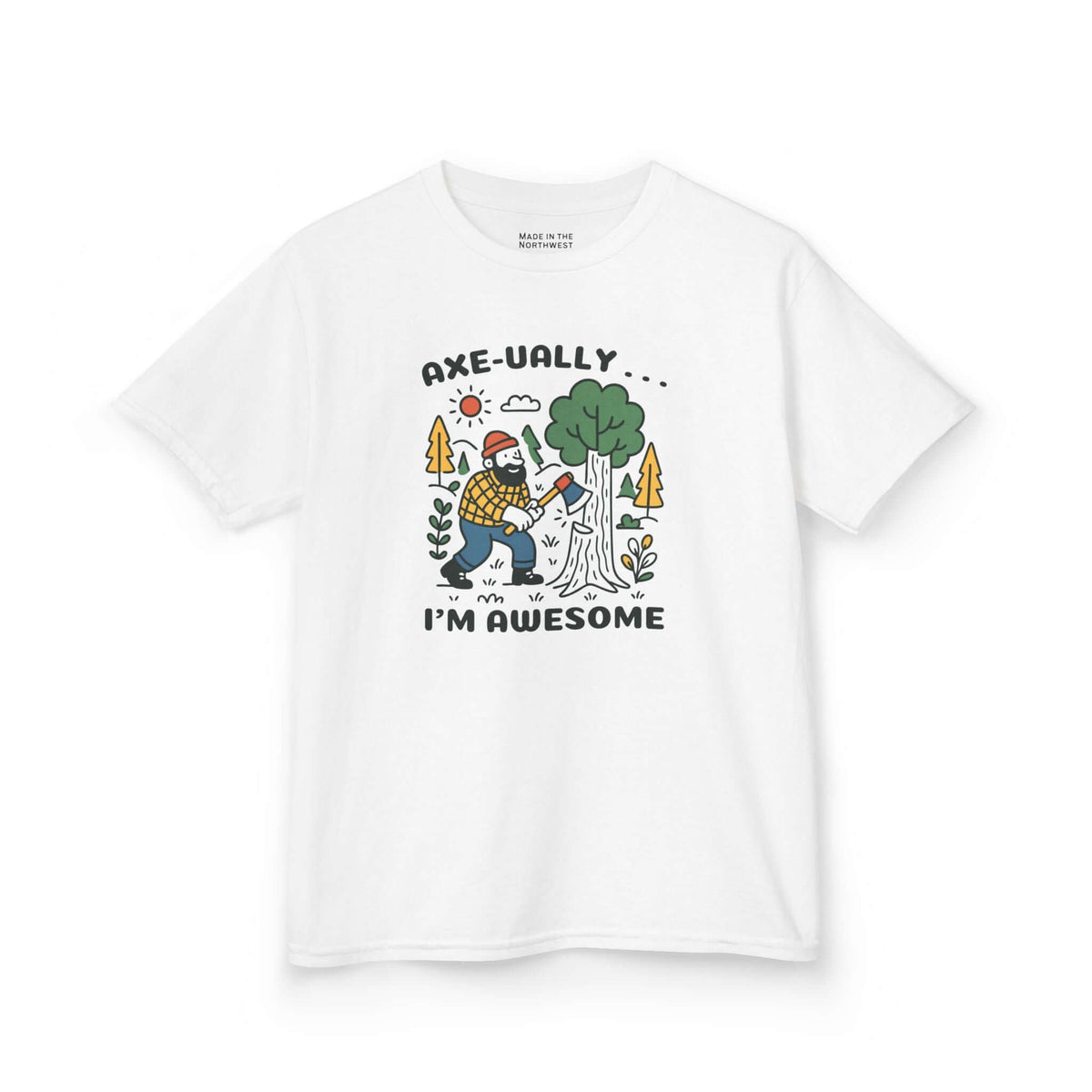 Axeually I'm Awesome Kids T Shirt featuring playful lumberjack design and friendly tree.