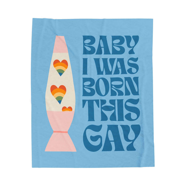 Baby I Was Born This Gay Lightweight Cozy Blanket featuring vibrant colors and a retro lava lamp design.
