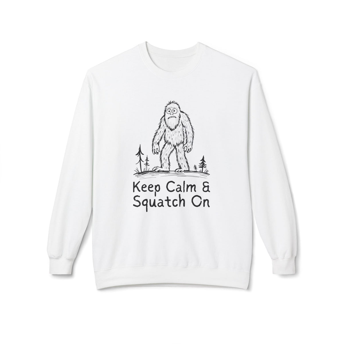Keep Calm & Squatch On Softstyle Midweight Sweatshirt