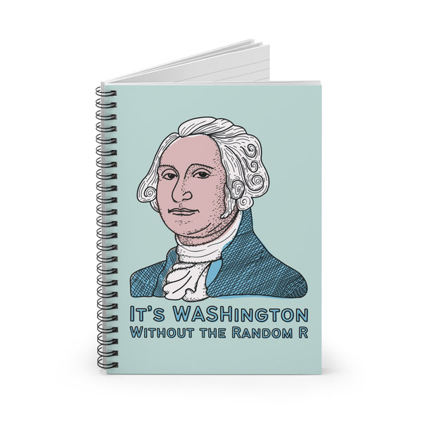 It's Not Warshington Spiral Notebook