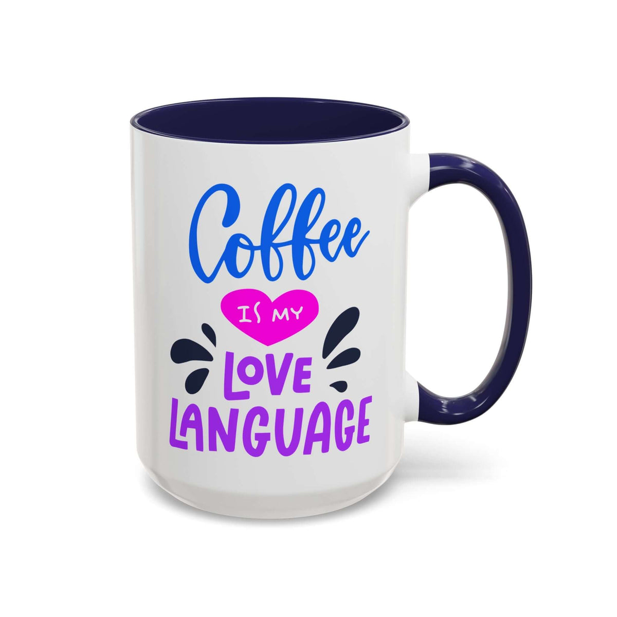 Coffee Is My Love Language Mug with bright lettering and colorful handle, perfect for coffee lovers.
