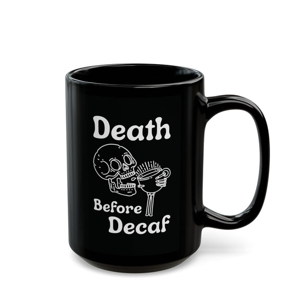 Death Before Decaf Skull Black Ceramic Coffee Mug