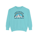 Leave the Road Take the Trails Sweatshirt in blue with mountain design and inspirational hiking phrase.