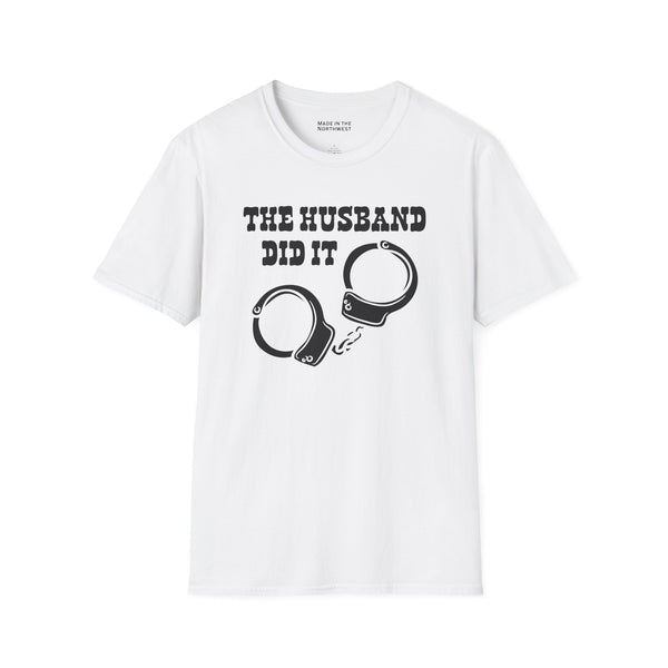 The Husband Did It T Shirt featuring handcuff graphic for true crime enthusiasts.