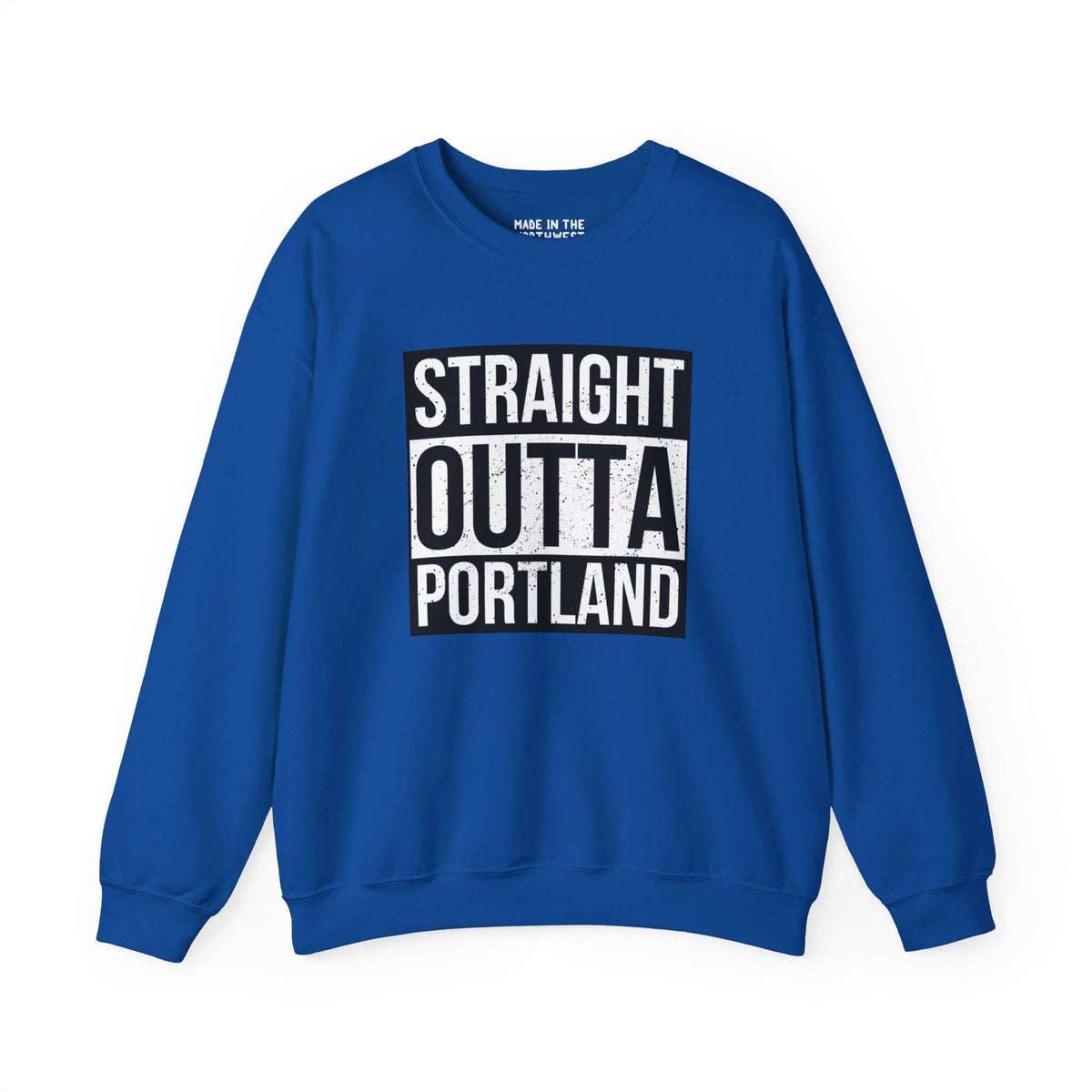 Blue "Straight Outta Portland" sweatshirt with bold white and black text, inspired by iconic streetwear style.