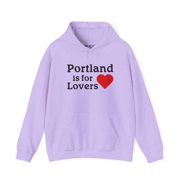 Portland is for Lovers Hoodie
