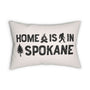 Home is in Spokane Lumbar Accent Pillow featuring bold text, sasquatch, and tree design.
