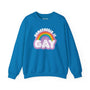 Blue sweatshirt with 'Homophobia is Gay' text and rainbow cloud design, celebrating pride and boldness.